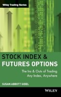 Susan Abbott Gidel - Stock Index Futures and Options - 9780471295396 - V9780471295396