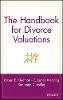 Robert E. Kleeman - The Handbook for Divorce Valuations - 9780471299660 - V9780471299660
