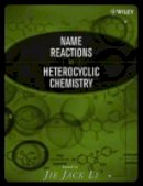 Jie Jack Li - Name Reactions in Heterocyclic Chemistry - 9780471302155 - V9780471302155