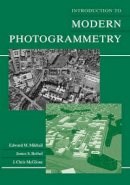 Edward M. Mikhail - Introduction to Modern Photogrammetry - 9780471309246 - V9780471309246