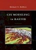 Michael N. Demers - GIS Modeling in Raster - 9780471319658 - V9780471319658