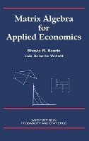 Shayle R. Searle - Matrix Algebra for Applied Economics - 9780471322078 - V9780471322078