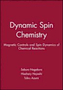 Nagakura - Dynamic Spin Chemistry - 9780471328360 - V9780471328360
