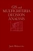 Jacek Malczewski - GIS and Multicriteria Decision Analysis - 9780471329442 - V9780471329442