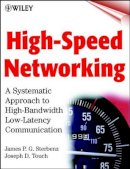 James P. G. Sterbenz - High-speed Networking - 9780471330363 - V9780471330363