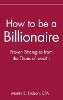 Martin S. Fridson - How to be a Billionaire - 9780471332022 - V9780471332022