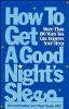 Richard Graber - How to Get a Good Night's Sleep - 9780471347385 - V9780471347385