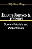 Regina C. Elandt-Johnson - Survival Models and Data Analysis - 9780471349921 - V9780471349921