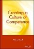 Michael Zwell - Creating a Culture of Competence - 9780471350743 - V9780471350743