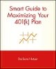 Barbara Hetzer - Smart Guide to Maximising Your 401(k) Plan - 9780471353614 - V9780471353614