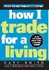 Gary Smith - How I Trade for a Living - 9780471355144 - V9780471355144