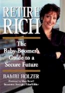 Bambi Holzer - Retire Rich - 9780471358480 - V9780471358480