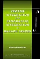 Nicolae Dinculeanu - Vector Integration and Stochastic Integration in Banach Spaces - 9780471377382 - V9780471377382