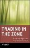 Ari Kiev - Trading in the Zone : Maximizing Performance with Focus and Discipline - 9780471379089 - V9780471379089