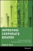 Ralph D. Ward - Improving Corporate Boards - 9780471379379 - V9780471379379