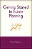 Kerry E. Hannon - Getting Started in Estate Planning - 9780471380856 - V9780471380856