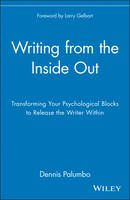 Dennis Palumbo - Writing from the Inside Out - 9780471382669 - V9780471382669