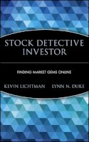 Lichtman, Kevin, Duke, Lynn N., Lichtman - Stock Detective Investor: Finding Market Gems Online - 9780471387756 - KTG0011546