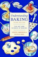 Amendola, Joseph; Rees, Nicole - Understanding Baking - 9780471405467 - V9780471405467