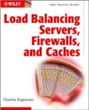 Chandra Kopparapu - Load Balancing Servers, Fire Walls and Caches - 9780471415503 - V9780471415503