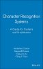 Mohamed Cheriet - Character Recognition Systems - 9780471415701 - V9780471415701