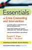 Donald E. Wiger - Essentials of Crisis Counseling and Intervention - 9780471417552 - V9780471417552
