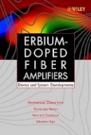 Emmanuel Desurvire - Erbium-doped Fiber Amplifiers - 9780471419037 - V9780471419037