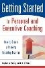 Stephen G. Fairley - Getting Started in Personal and Executive Coaching - 9780471426240 - V9780471426240