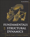 Jr. Roy R. Craig - Fundamentals of Structural Dynamics - 9780471430445 - V9780471430445