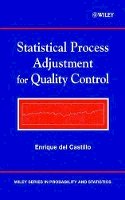Enrique Del Castillo - Statistical Process Adjustment for Quality Control - 9780471435747 - V9780471435747