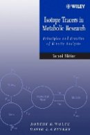 Robert R. Wolfe - Isotope Tracers in Metabolic Research - 9780471462095 - V9780471462095
