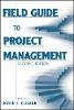Cleland - Field Guide to Project Management - 9780471462125 - V9780471462125