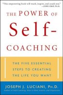 Joseph J. Luciani - The Power of Self-coaching - 9780471463603 - V9780471463603