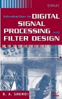 B. A. Shenoi - Introduction to Digital Signal Processing and Filter Design - 9780471464822 - V9780471464822