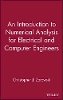 Christopher J. Zarowski - An Introduction to Numerical Analysis for Electrical and Computer Engineers - 9780471467373 - V9780471467373
