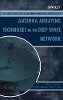David H. Rogstad - Antenna Arraying Techniques in the Deep Space Network - 9780471467991 - V9780471467991