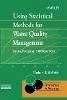 Graham B. Mcbride - Using Statistical Methods for Water Quality Management - 9780471470168 - V9780471470168