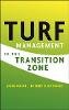 John Dunn - Turf Management in the Transition Zone - 9780471476092 - V9780471476092