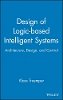 Klaus Truemper - Design of Intelligent Systems - 9780471484035 - V9780471484035