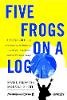 Mark L. Feldman - Five Frogs on a Log - 9780471485568 - V9780471485568
