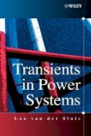 Lou Van Der Sluis - Transients in Power Systems - 9780471486398 - V9780471486398