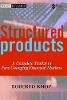Roberto Knop - Structured Products - 9780471486473 - V9780471486473