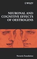 Novartis - Neuronal and Cognitive Effects of Oestrogens - 9780471492030 - V9780471492030