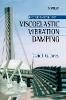 David I. G. Jones - Handbook of Viscoelastic Vibration Damping - 9780471492481 - V9780471492481