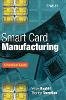 Yahya Haghiri - Smart Card Manufacturing - 9780471497677 - V9780471497677