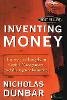 Nicholas Dunbar - Inventing Money - 9780471498117 - V9780471498117