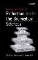 Van Regenmortel - Promises and Limits of Reductionism in the Biomedical Sciences - 9780471498506 - V9780471498506