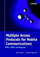 Alex Brand - Multiple Access Protocols for Mobile Communications - 9780471498773 - V9780471498773