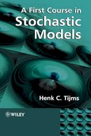 Henk C. Tijms - First Course in Stochastic Models - 9780471498803 - V9780471498803