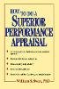 William S. Swan - How to Do a Superior Performance Appraisal - 9780471514688 - V9780471514688